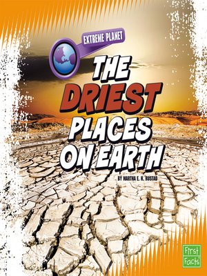 cover image of The Driest Places on Earth